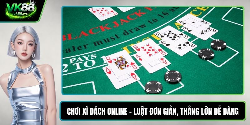 Chơi xì dách online